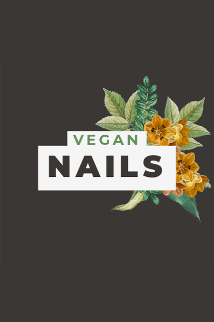 ☆ Vegan Nails ☆