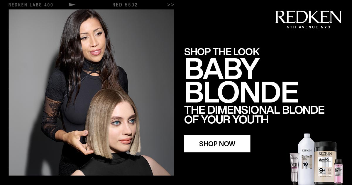 A stylist is behind a model with a blonde bob. Next to them is the slogan: Shop the look - Baby Blonde - The Dimensional Blonde of our Youth